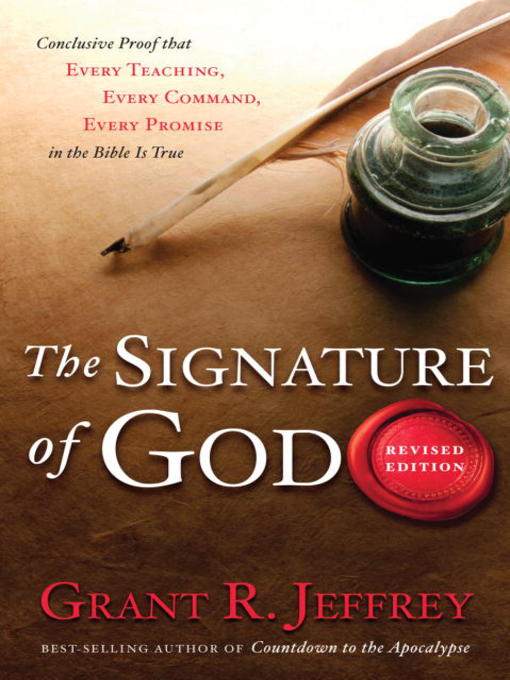 Title details for The Signature of God by Grant R. Jeffrey - Available